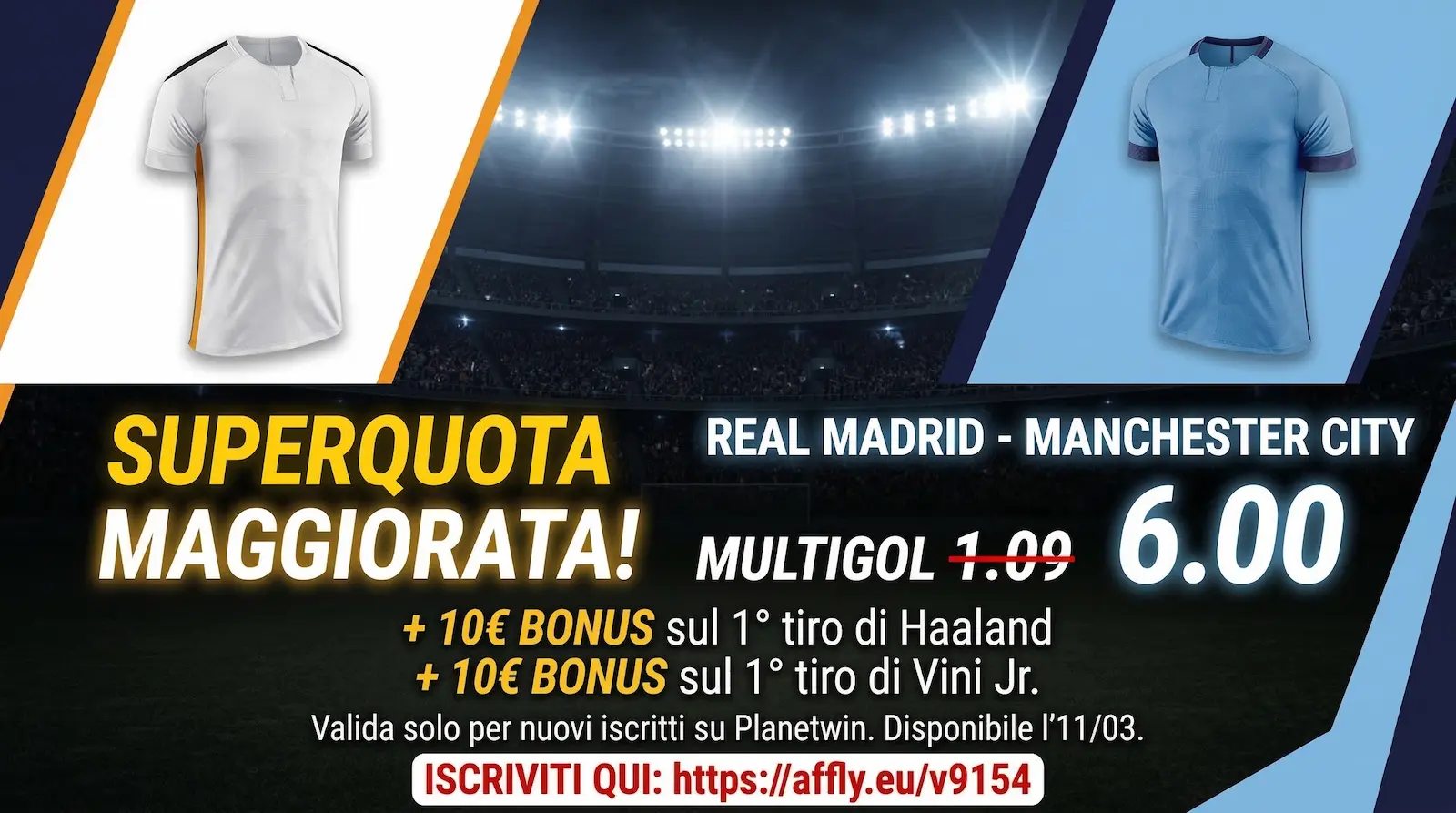 Banner Superquota Planetwin365 Real Madrid-Manchester City: Multigol 1-5 a quota 6.00 e bonus tiri in porta Haaland e Vinicius Jr.
